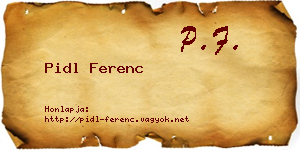 Pidl Ferenc névjegykártya